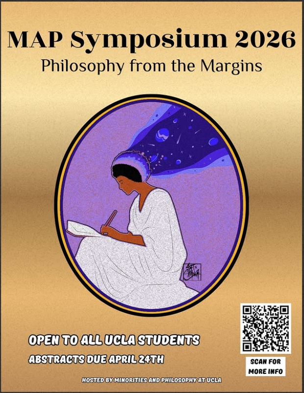 Poster for “MAP Symposium 2026: Philosophy from the Margins,” featuring an illustration of a person in white writing in a notebook with a starry, cosmic scene flowing from their head; notes it’s open to all UCLA students, abstracts due April 24, with a QR code for more info.