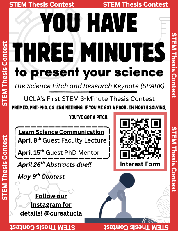 Flyer for UCLA's STEM 3-minute thesis contest encouraging students to present their research.